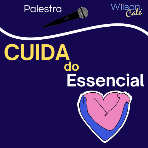 Cuida do Essencial