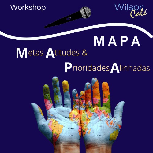 MAPA - Metas Atitudes e Prioridades Alinhadas